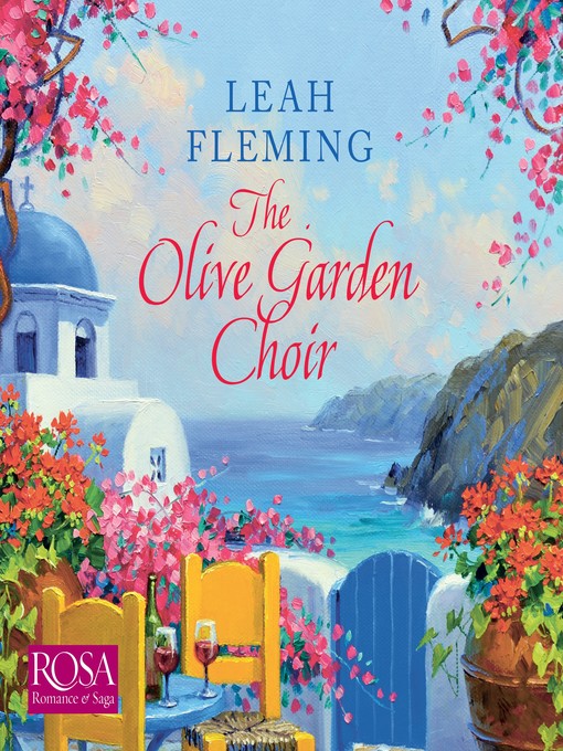 Title details for The Olive Garden Choir by Leah Fleming - Available